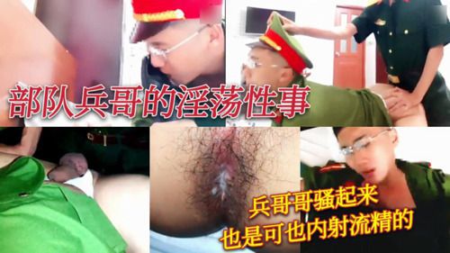 部队兵个的淫荡性事 兵哥哥骚起来也是可以内射流精的